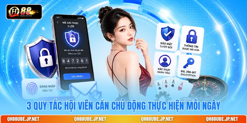 3 quy tắc hội viên cần chủ động thực hiện mỗi ngày