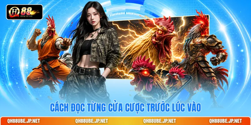 Cách đọc từng cửa cược trước lúc vào Cách đọc từng cửa cược trước lúc vào