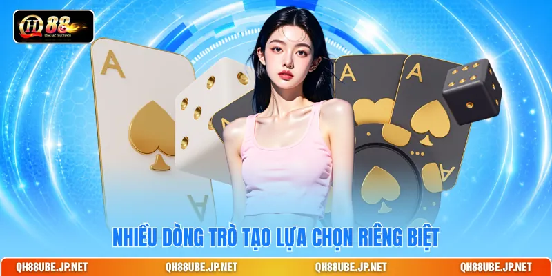 Nhiều dòng trò tạo lựa chọn riêng biệt