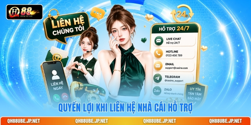 Quyền lợi khi liên hệ nhà cái hỗ trợ Quyền lợi khi liên hệ nhà cái hỗ trợ